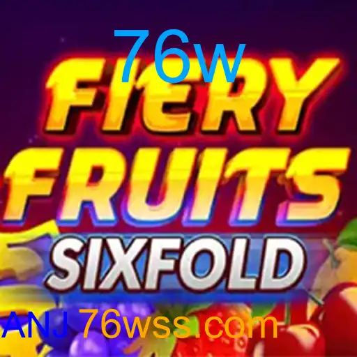 FieryFruitsSixFold